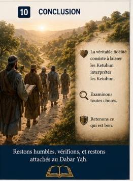 Conclusion — Restons humbles, vérifions, et restons attachés au Dabar Yah
